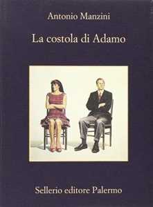 Libro La costola di Adamo Antonio Manzini