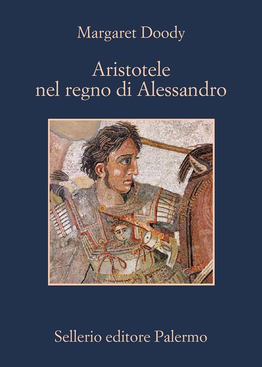 Aristotele nel regno di Alessandro - Margaret Doody,Rosalia Coci - ebook