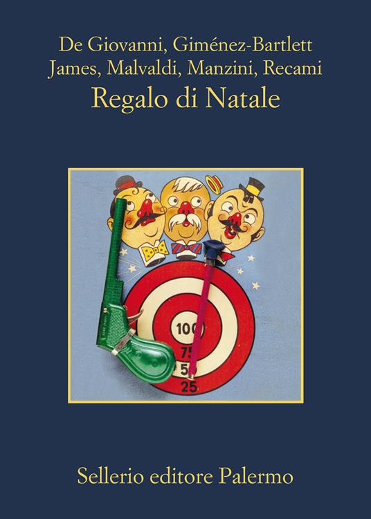 Regalo di Natale - Maurizio De Giovanni,Alicia Gimenez-Bartlett,Bill James,Marco Malvaldi - ebook