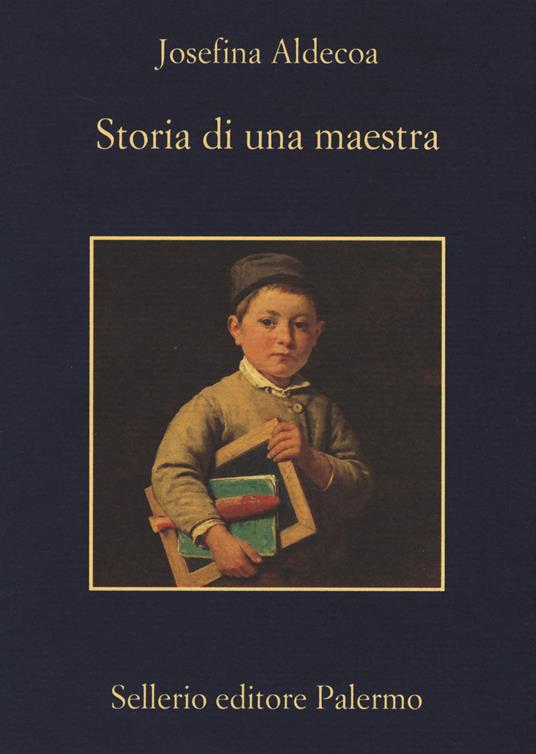 Storia di una maestra - Josefina Aldecoa - copertina