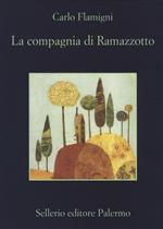 La compagnia di Ramazzotto