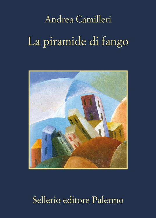 La piramide di fango - Andrea Camilleri - ebook