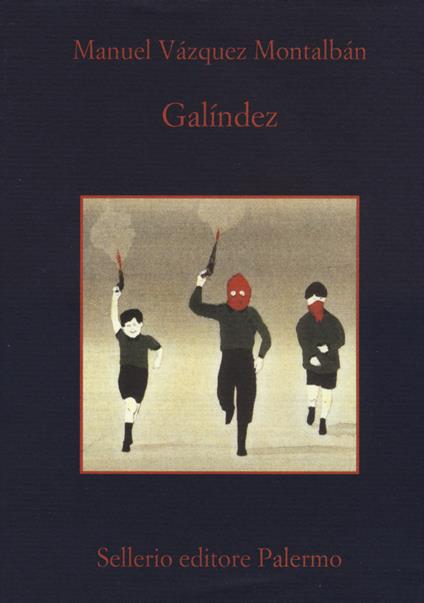 Galíndez - Manuel Vázquez Montalbán - copertina