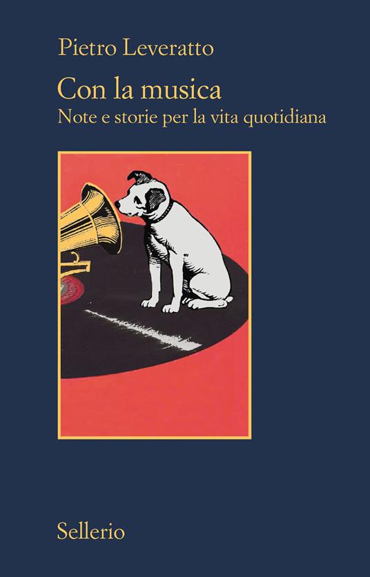 Con la musica. Note e storie per la vita quotidiana - Pietro Leveratto - ebook