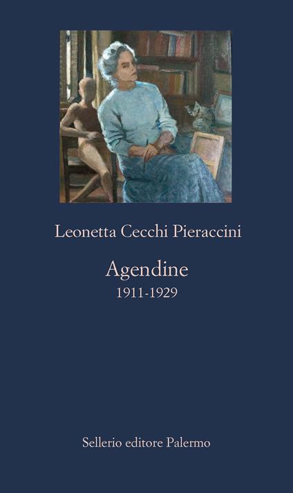 Agendine 1911-1929 - Leonetta Cecchi Pieraccini,Isabella D'Amico - ebook
