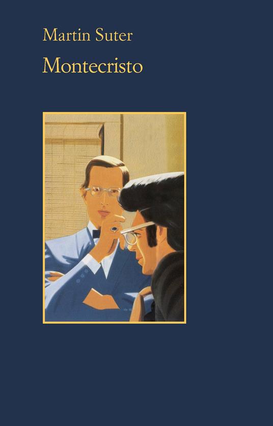 Montecristo - Martin Suter,Marina Pugliano - ebook