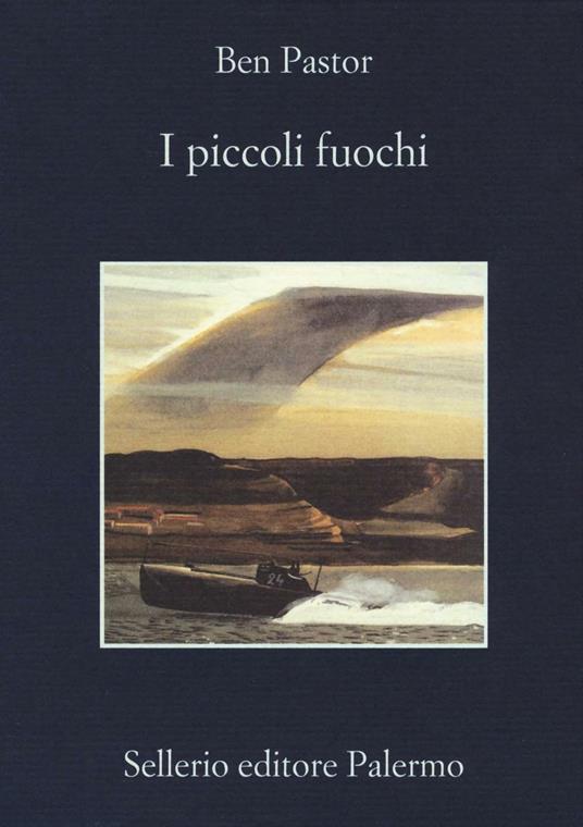 I piccoli fuochi - Ben Pastor - copertina