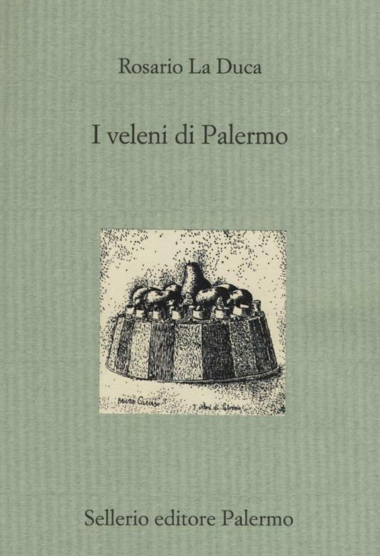 I veleni di Palermo - Rosario La Duca - copertina