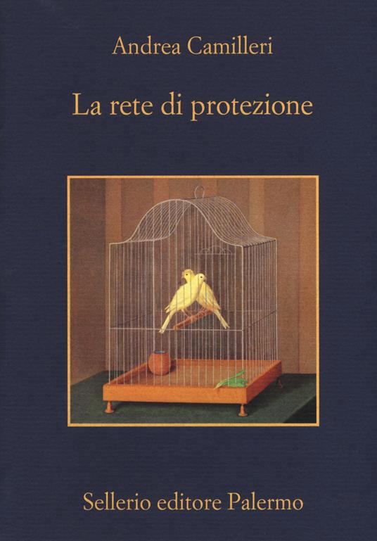 La rete di protezione - Andrea Camilleri - 4