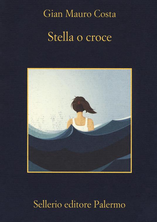Stella o croce - Gian Mauro Costa - copertina