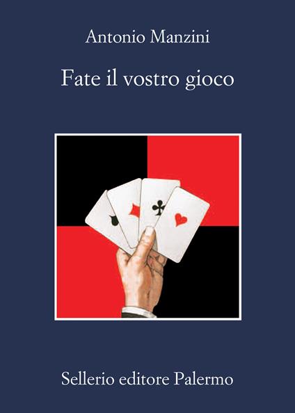 Fate il vostro gioco - Antonio Manzini - ebook