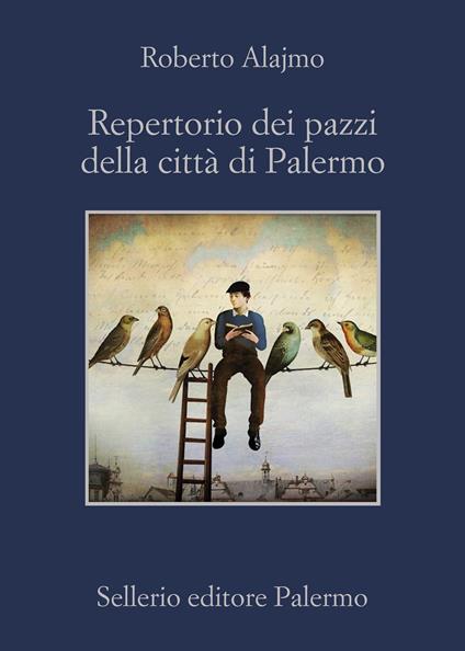 Repertorio dei pazzi della città di Palermo - Roberto Alajmo - ebook