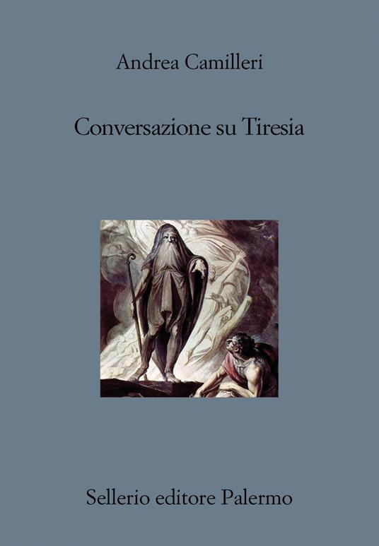 Conversazione su Tiresia - Andrea Camilleri - copertina