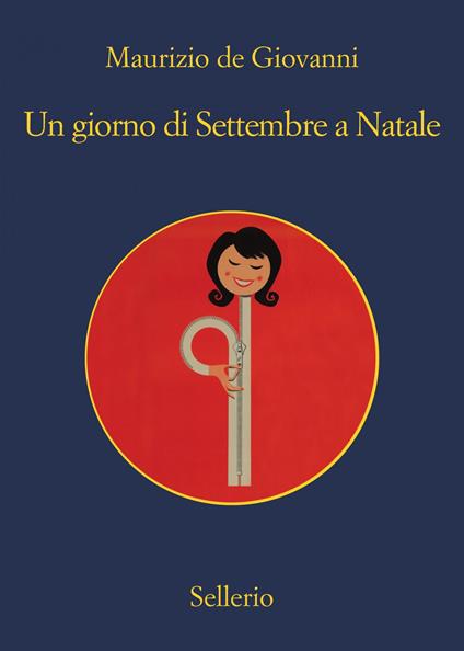 Un giorno di Settembre a Natale - Maurizio de Giovanni - ebook