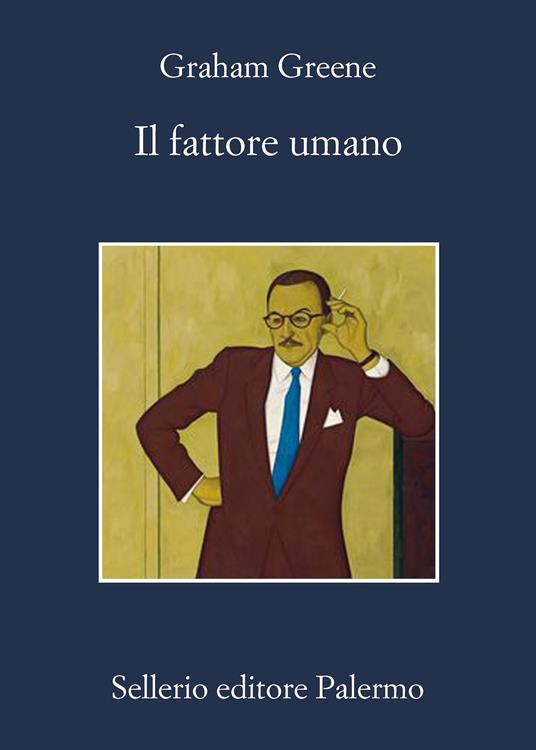 Il fattore umano - Graham Greene - 2