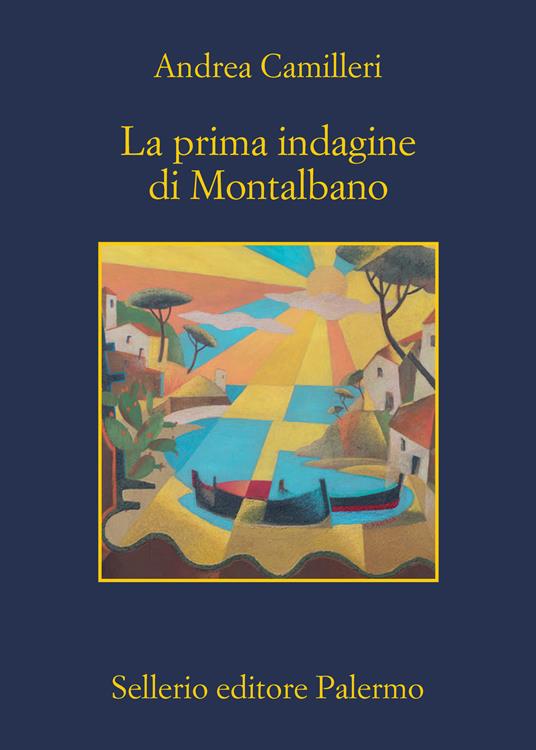 La prima indagine di Montalbano - Andrea Camilleri - copertina