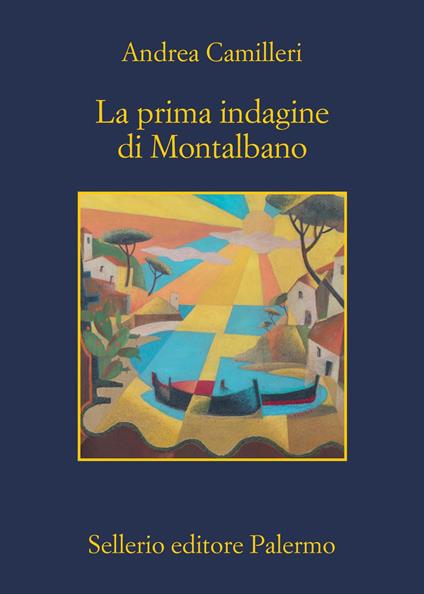 La prima indagine di Montalbano - Andrea Camilleri - ebook