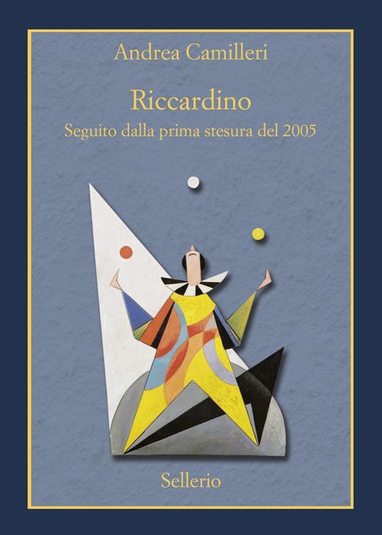 Riccardino. Seguito dalla prima stesura del 2005 - Andrea Camilleri - ebook