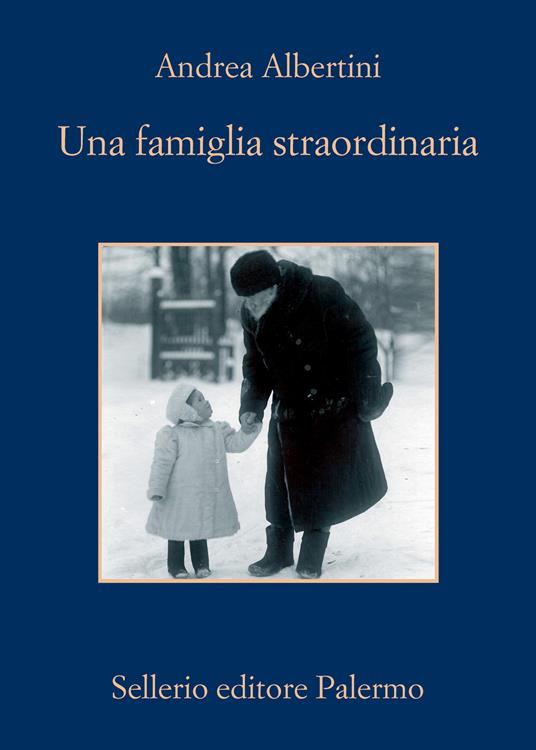 Una famiglia straordinaria - Andrea Albertini - copertina