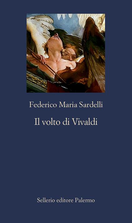 Il volto di Vivaldi - Federico Maria Sardelli - copertina