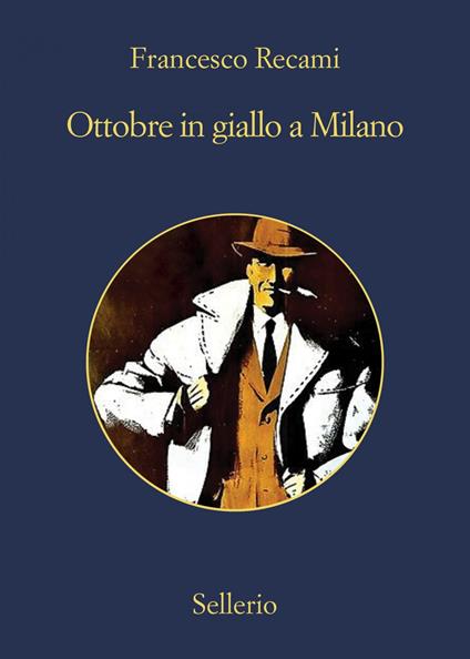 Ottobre in giallo a Milano - Francesco Recami - ebook