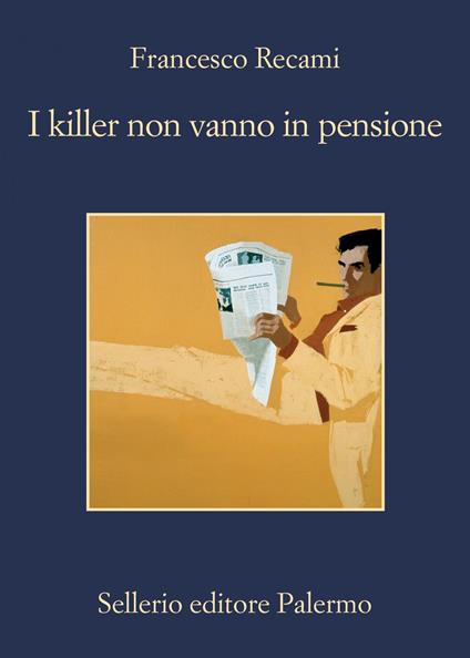 I killer non vanno in pensione - Francesco Recami - ebook