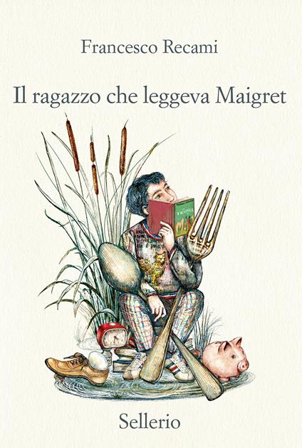 Il ragazzo che leggeva Maigret - Francesco Recami - copertina