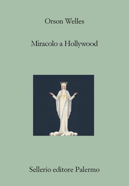 Miracolo a Hollywood - Orson Welles - copertina