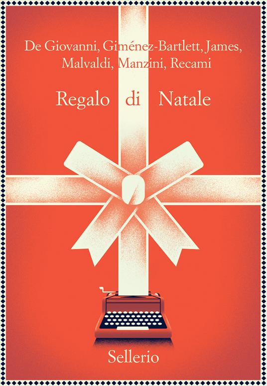 Regalo di Natale - Maurizio de Giovanni,Alicia Giménez-Bartlett,Bill James - copertina