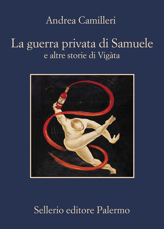 La guerra privata di Samuele e altre storie di Vigàta - Andrea Camilleri - copertina