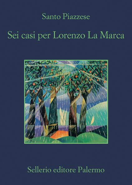 Sei casi per Lorenzo La Marca - Santo Piazzese - copertina