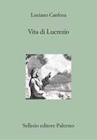 Libro Vita di Lucrezio Luciano Canfora