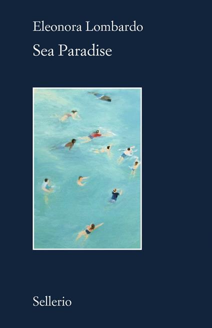 Sea paradise - Eleonora Lombardo - ebook