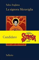 La signora meraviglia