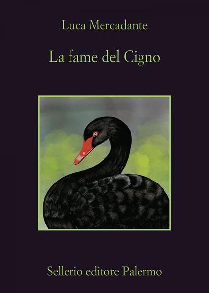 La fame del Cigno - Luca Mercadante - ebook