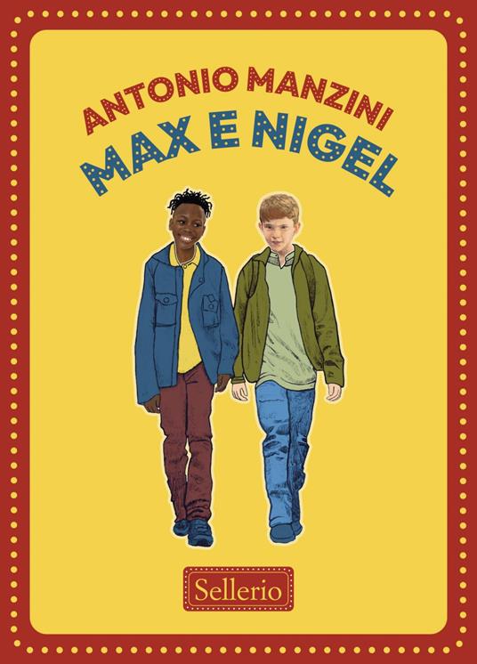 Max e Nigel - Antonio Manzini,Toni Tommasi - ebook