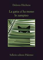 La gatta ci ha messo lo zampino