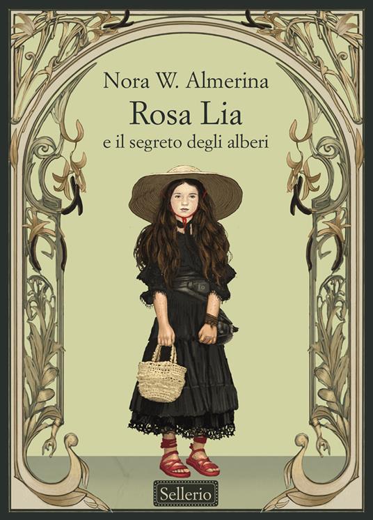 Rosa Lia e il segreto degli alberi - Nora W. Almerina,Igor Scalisi Palminteri - ebook