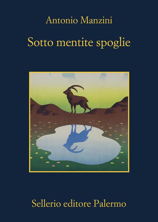 Sotto mentite spoglie - Antonio Manzini - copertina