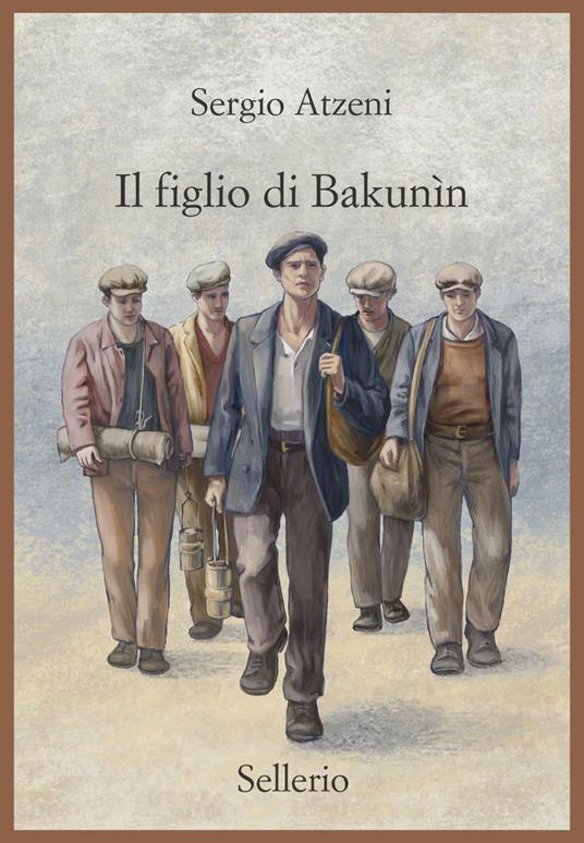 Il figlio di Bakunìn - Sergio Atzeni - ebook