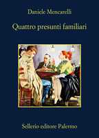 Libro Quattro presunti familiari Daniele Mencarelli