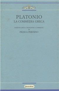 La commedia greca - Platonio - copertina