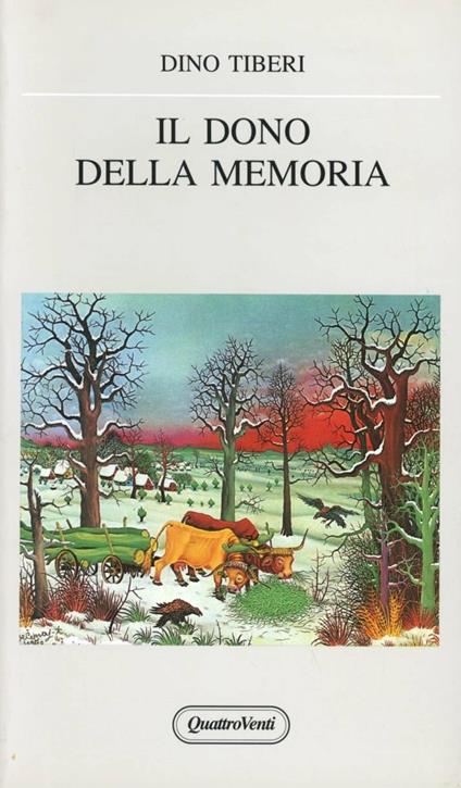 Il dono della memoria - Dino Tiberi - copertina