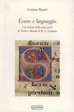 Essere e linguaggio. Una lettura della terza parte di «Verità e metodo» di H. G. Gadamer