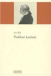 Problemi kantiani - Eric Weil - copertina