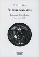 Riti di una crescita antica