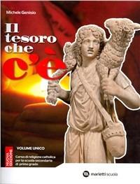 Il tesoro che c'è. Corso di religione cattolica. Con dossier Bibbia e Chiesa-Test. Per la Scuola media. Con espansione online - Michele Genisio - copertina