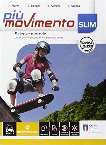  Più movimento slim. Per le Scuole superiori. Con e-book. Con espansione online