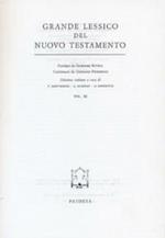 Grande lessico del Nuovo Testamento. Vol. 11