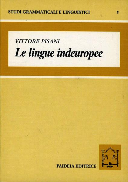 Le lingue indoeuropee - Vittore Pisani - copertina